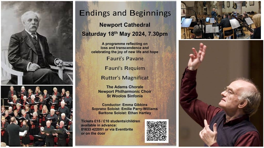 Endings and Beginnings  –  Choral Concert Sat. May 18th 7.30 pm